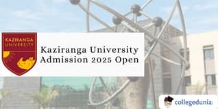 Kaziranga University Admission 2025 Open; Apply Now